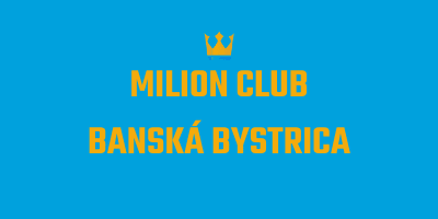 Milion Club Banská Bystrica