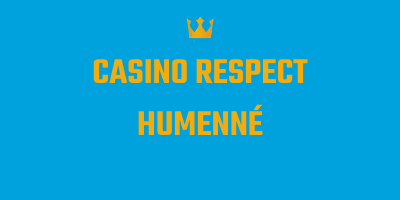 Casino Respect Humenné
