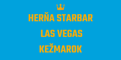 Herňa Starbar Las Vegas Kežmarok