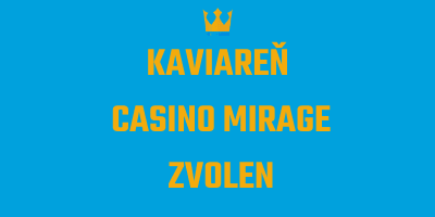 Kaviareň Casino Mirage Zvolen