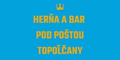 Herňa a bar Pod Poštou Topoľčany