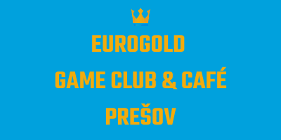 EUROGOLD GAME Club & Café Prešov