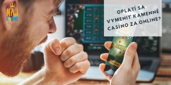 vymenit kamenne casino za online casino