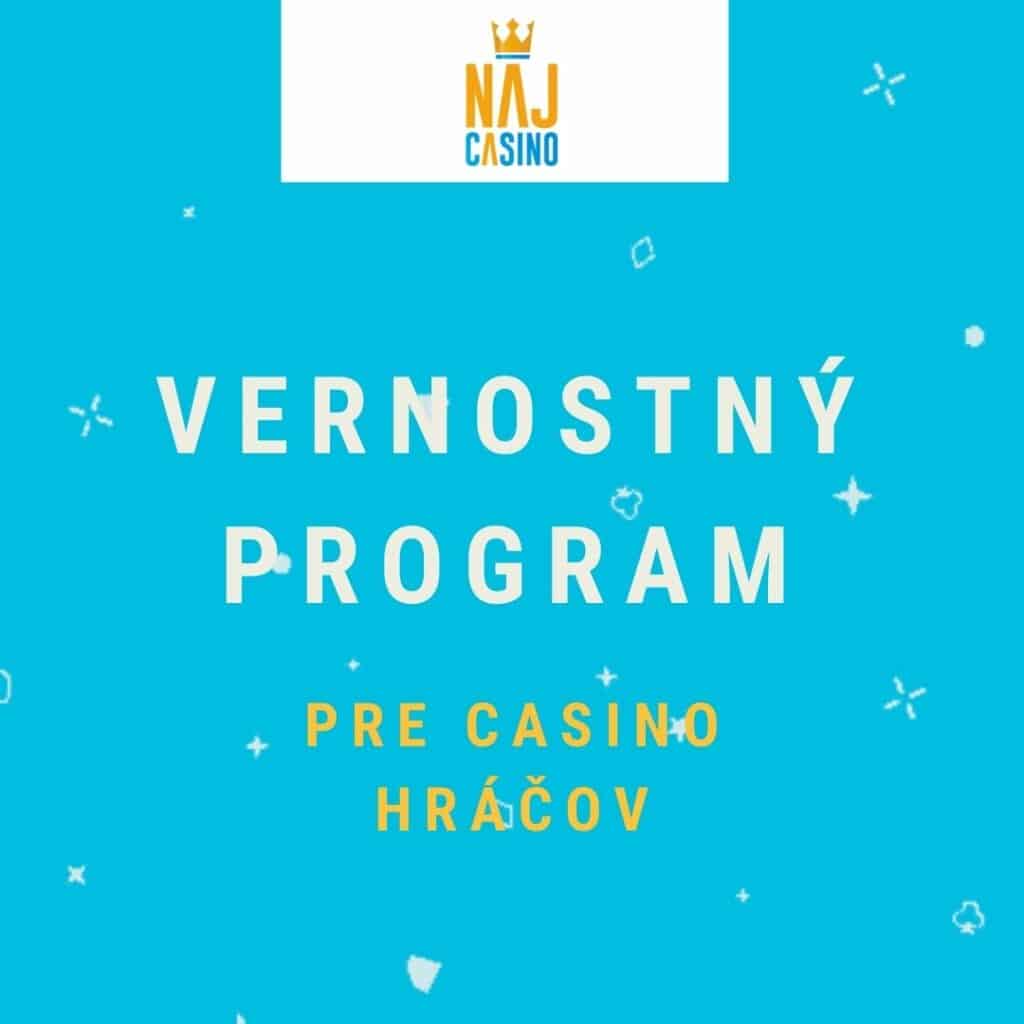 vernostny program pre casino hracov