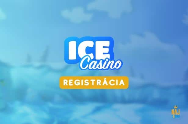 ICE Casino registrácia