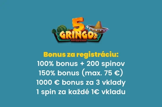 5Gringos Casino recenzia_vstupne bonusy